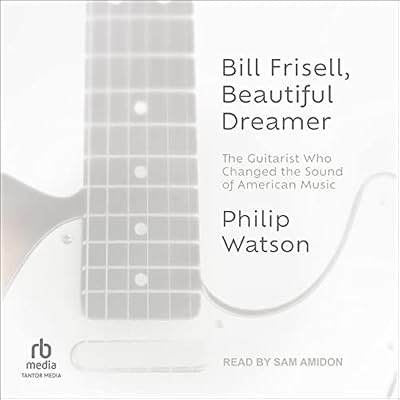 Bill Frisell, Beautiful Dreamer