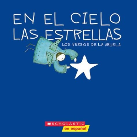 En El Cielo Las Estrellas/Stars in the sky: Los Versos De LA Abuela ...