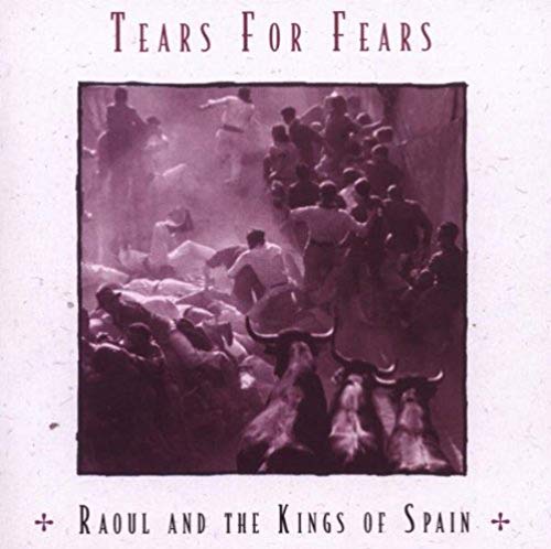 Raoul The Kings Of Spain
