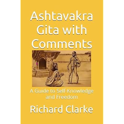 Ashtavakra Gita with Comments