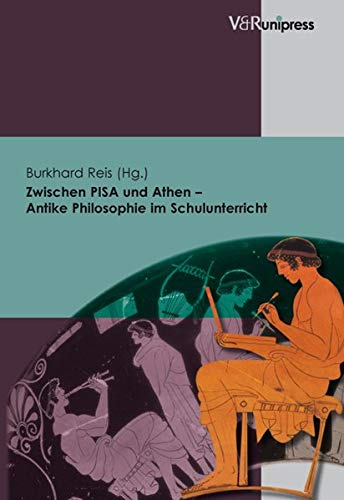 Zwischen Pisa Und Athen - Antike Philosophie Im