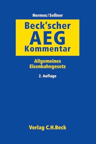 Preisvergleich Produktbild Beck'scher AEG-Kommentar: Allgemeines Eisenbahngesetz