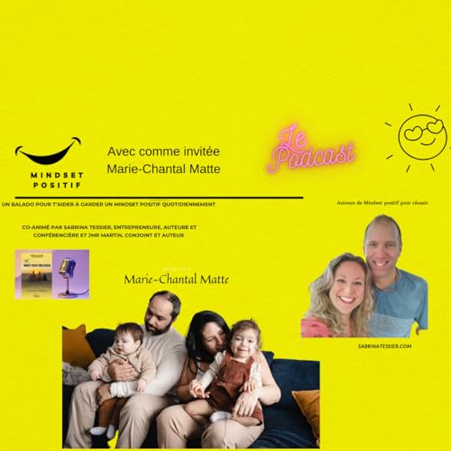 🎙️ &Eacute;pisode 3 saison 2 Marie-Chantal Matte 🎙️ copertina