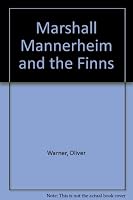 Marshal Mannerheim & The Finns B0000CNQ50 Book Cover