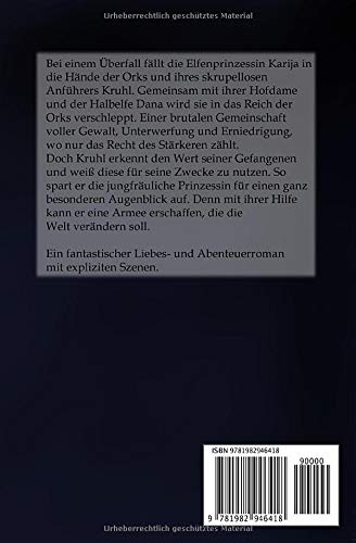 Die Gefangene der Orks: Der Raub der