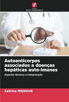 Paperback Autoanticorpos associados a doenças hepáticas auto-imunes [Portuguese] Book