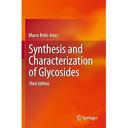 Synthesis and Characterization of Glycosides
