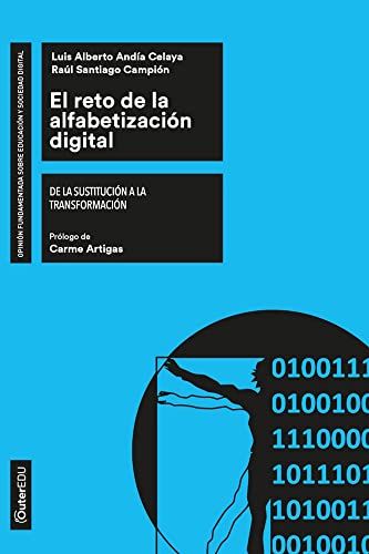 El reto de la alfabetización digital: De la sustitución a la transformación: 10 (Outer Edu)