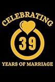 Photo Gallery just married 39 years ago: wedding anniversary gift for wife and husband, 39 years of marriage journal notebook, size 6x9 inches with 120 pages Photo Gallery just married 39 years ago: wedding anniversary gift for wife and husband, 39 years of marriage journal notebook, size 6x9 inches with 120 pages