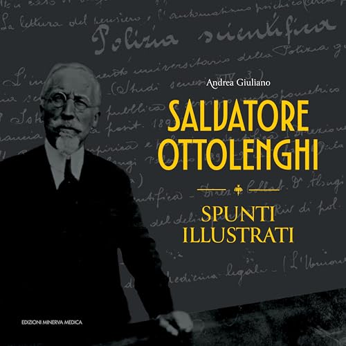 Salvatore Ottolenghi. Spunti illustrat