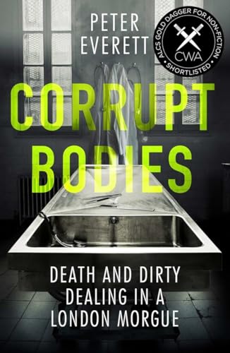 Corrupt Bodies view 2