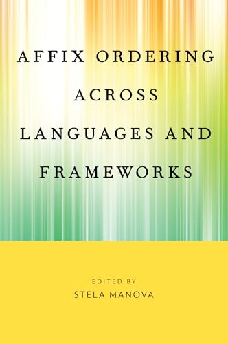 Affix Ordering Across Languages and Frameworks view 2