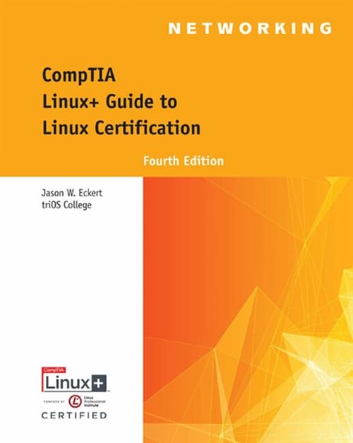 Lab Manual for Eckert's Linux+ Guide to Linux Certification, 4th