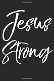 Photo Gallery jesus strong: inspirational christian devotional journal with blank pages Photo Gallery jesus strong: inspirational christian devotional journal with blank pages
