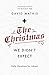 The Christmas We Didn't Expect: A Daily Advent Devotional (Devotions for Christmas reflecting on the wonder of Jesus' incarnation)