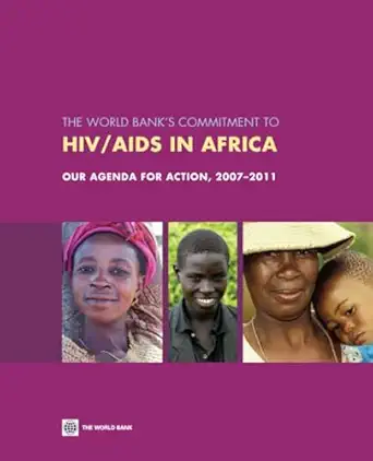The World Bank's Commitment to HIV/AIDS in Africa: Our Agenda for Action, 2007-2011 book cover