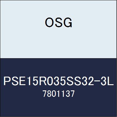OSG カッター PSE15R035SS32-3L 商品番号 7801137 OSG
