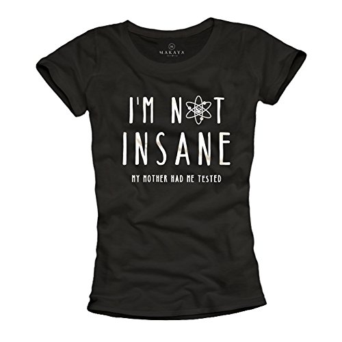 Camisetas con Frases Mujer - I´m Not Insane, my Mother Had me Tested - Funny Basica Manga...