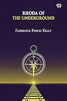 Rhoda Of The Underground 937181683X Book Cover