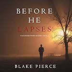 Cover of Before He Lapses