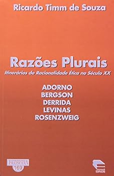 Paperback Razoes Plurais: Itinerarios da Racionalidade etica no Seculo Xx [Portuguese_Brazilian] Book