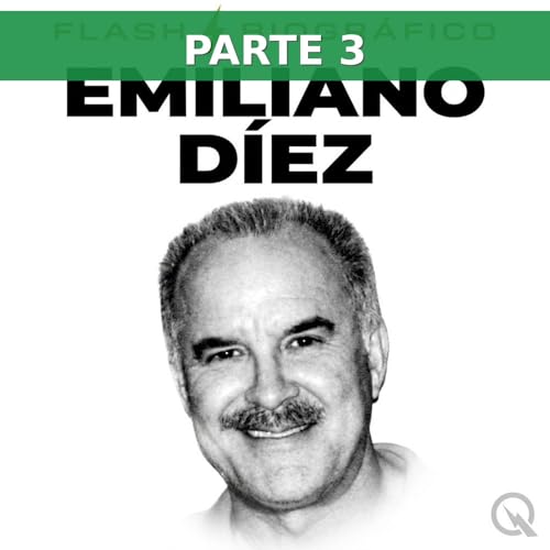 Emiliano D&iacute;ez (Parte 3 &mdash; Qu&eacute; sigue)