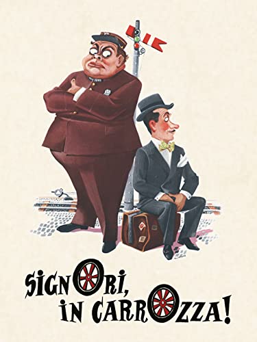  Signori, in carrozza!