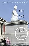  Art and the City (English Edition)