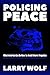 Policing Peace: What America Can Do Now To Avoid Future Tragedies