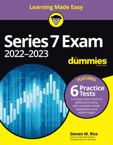 Series 7 Exam 2022-2023 For Dummies with Online Practice Tests (For Dummies (Business & Personal Finance))