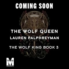 The Wolf Queen Audiolibro Por Lauren Palphreyman arte de portada