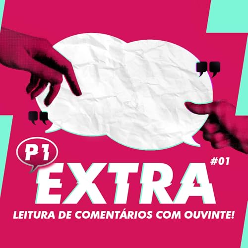 PUM EXTRA 01 - LEITURA DE COMENT&Aacute;RIOS COM OUVINTE!