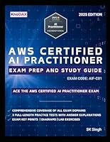AWS Certified AI Practitioner Exam Prep and Study Guide B0DZX6RQFL Book Cover