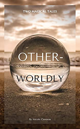 Otherworldly (English Edition)