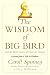 The Wisdom of Big Bird (and the Dark Genius of Oscar the Grouch): Lessons from a Life in Feathers