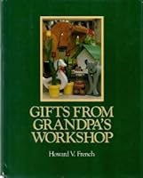 Gifts from Grandpa's Workshop 0830638091 Book Cover