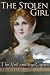 The Stolen Girl (The Veil and the Crown, Book 1)