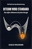 Bitcoin wird Standard - Das tiefere Minimum der freien Energie: Die Physik der Hyperbitcoinisierung