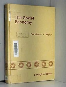Hardcover The Soviet economy: How it really works Book