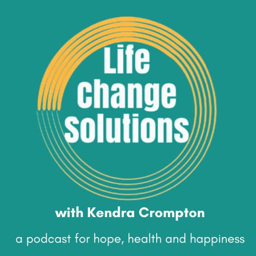 Life Change Solutions Kendra Crompton Audible Books