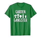 Garden Gangster - Gardening Shirt for Gardeners T-Shirt