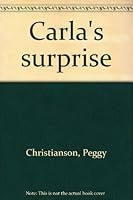 Carla's surprise B00072FJKC Book Cover