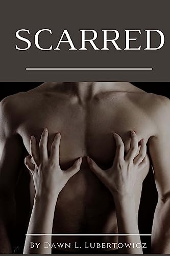 Scarred (Darkness)