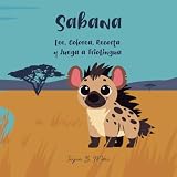 Libros para niños sobre la Sabana: Lee, Colorea, Recorta y Juega con TrioLingua