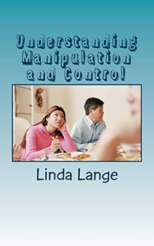 Understanding Manipulation and Control: ...so you can get free and free others!