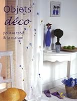 Objets déco : Pour la table & la maison 2737250013 Book Cover