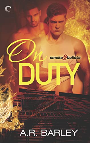 book on bullets - On Duty (Smoke & Bullets Book 1)