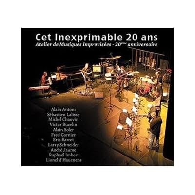Cet Inexprimable 20 Ans