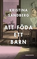 De komst van een kind 9046822168 Book Cover