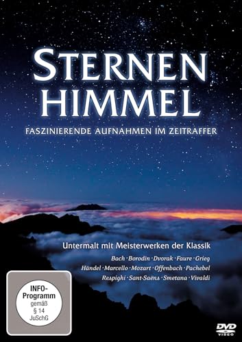 Preisvergleich Produktbild Sternenhimmel - Faszinierende Aufnahmen im Zeitraffer